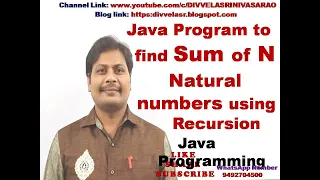 Java Program for Sum of N Natural Numbers using Recursion Sum of First N Natural Numbers Java