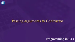 Passing Arguments to Constructors