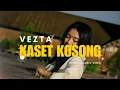Download Lagu Kaset Kosong - VEZTA (Official Music Video)