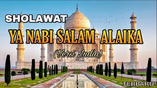 Download Ya Nabi Salam Alaika (versi India) MP3