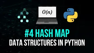 Hash Map - Data Structures in Python
