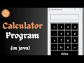 Calculator program in java Calculator Project in java