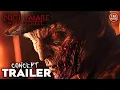 A Nightmare on Elm Street Reboot - Trailer Concept Robert Englund as Freddy Krueger Fanmade
