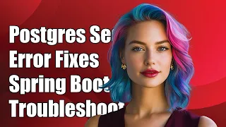 Postgres Sequence Does Not Exist Error in Spring Boot Troubleshooting Guide
