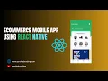 React Native E-commerce App Template With Source Code React Native Project - 2024