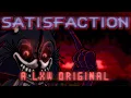 Download Lagu Satisfaction (Lord X Wrath Original) - LYRIC VIDEO