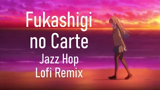 bunny girl senpai ed fukashigi no carte lofi remix 