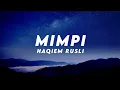 Lagu Haqiem Rusli - Mimpi (Lyrics)