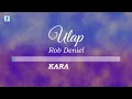 Rob Deniel - Ulap (Karaoke/Instrumental)