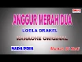 Download Lagu ANGGUR MERAH DUA -  LOELA DRAKEL  NADA PRIA