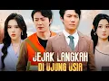 Download Lagu DRAMA JEJAK LANGKAH DIUJUNG USIA FULL EPISODE || SUB INDONESIA