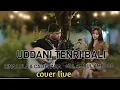 Download Lagu uddani tenri bali//cover musik acoustic//rhina lula ft calu rama