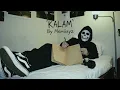 KALAM - MEMIIXYZ (Official Music Video) | Emotional Rap Song | Hindi Urdu Rap | Painful Shayari Rap
