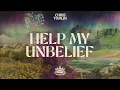 Help My Unbelief (Official Audio) - Chris Tomlin