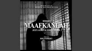 Download MAAFKANLAH (REMAKE) MP3