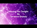 Download Lagu Missing You Tonight v1 (2025)
