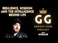 Lagu Resilience, Wisdom, and the Intelligence Behind Life || Groove Guru Podcast #44