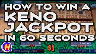How to Win a KENO JACKPOT in 60 Seconds