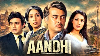 Aandhi (1975) Full Hindi Movie | आंधी | Sanjeev Kumar | Suchitra Sen | Old Bollywood Movie