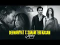 Lagu DEEWANIYAT X SANAM TERI KASAM | Vishal Mishra | Ek Deewane Ki Deewaniyat Mashup 2025 | Minixmashup |
