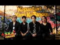Lagu 🎵 Kepastian Yang Ku Tunggu - Gigi | Cover Ska Reggae | By Request