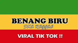 Download BENANG BIRU | MEGGY Z - REGGAE SKA VERSION MP3