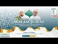 🔴 LIVE MAULID MALAM JUM'AT AL-FACHRIYAH | Kamis, 11 Desember 2025