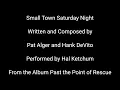 Small Town Saturday Night with Lyrics (Hal Ketchum: Past the Point of Rescue 1991)