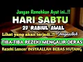 Download Lagu Sempatkan Baca 1x Setelah Subuh| Doa Pembuka Rezeki Dari Segala Penjuru, Pelunas Hutang