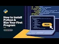 How to Install Python Run Your First Program Beginner s Guide OrbitTec1