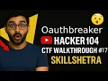 Solving Oauthbreaker Hacker101 CTF Walkthrough Skillshetra