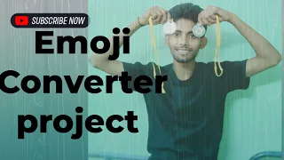 Emoji Converter in Python using Dictionary - Beginner Python Project