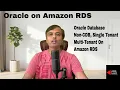 Oracle Database Architectures on Amazon RDS Which One is Right for You