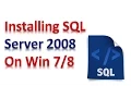 How to Install SQL Server R2 2008 on Windows 7