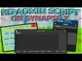 Admin Script Using Synapse X FREE Pastebin