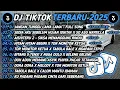 Lagu DJ TIK TOK TERBARU 2025🎵DJ JANGAN TUNGGU LAMA LAMA🎵DJ SEDIA AKU SEBELUM HUJAN IDGITAF 🔥
