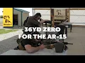 Quick Tip 36yd Zero for the AR 15