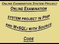 Online examination system project in php and mysqli with source code