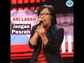 Download Lagu Ari Lasso - Jangan Pasrah