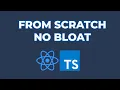 React js TypeScript project FROM SCRATCH in 10 MINUTES no create-react-app