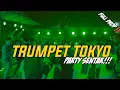 Download Lagu TRUMPET TOKYO🎺PARTY SENTAK - THENDO CHASTELO REMIX 2025
