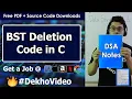C Code For Deletion in a Binary Search Tree