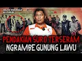 PENDAKIAN PALING HOROR MALAM SATU SURO!! NAIK BARENG KETURUNAN RAJA JAWA DI GUNUNG LAWU 