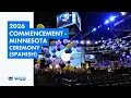 Spanish Full Ceremony - 2026 WGU Commencement in Minneapolis