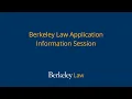 Berkeley Law Application Information Session