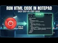 How to run html code in notepad