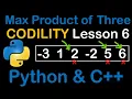 Maximum Product of Three in Python and C Codility solutions lesson 6