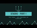 Algorithms and Data Structures FREE COURSE Stacks Part 1