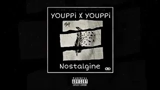 Youppi X Youppi Nostalgine Music Officelle 