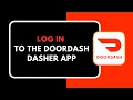 HOW TO LOGIN DOORDASH DASHER APP